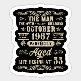 55th Birthday The Man Myth Legend October 1967 Sticker